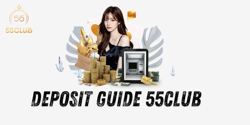 Deposit Guide