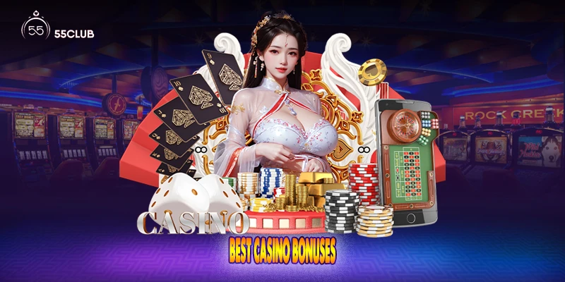 Best Casino Bonuses